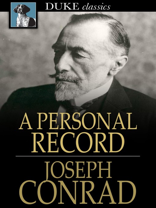 Title details for A Personal Record by Joseph Conrad - Available